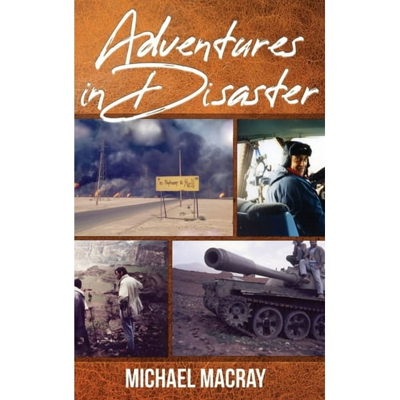 Adventures in Disaster, (Hardcover)