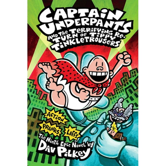 Pre-Owned Captain Underpants and the Terrifying Return of Tippy Tinkletrousers (Captain Underpants #9) (Hardcover) 0545175348 9780545175340