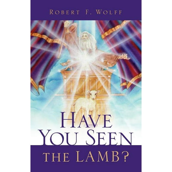 Have You Seen the Lamb? (Paperback)