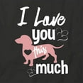 thumbnail image 2 of Love You This Much Daschund T-Shirt | Cute Dog Black Tee Gift, 2 of 5