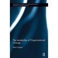 thumbnail image 1 of Pre-Owned Routledge Studies in Organizational Chan The Leadership of Organizational Change, (Paperback), 1 of 1