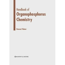 Handbook of Organophosphorus Chemistry, (Hardcover)