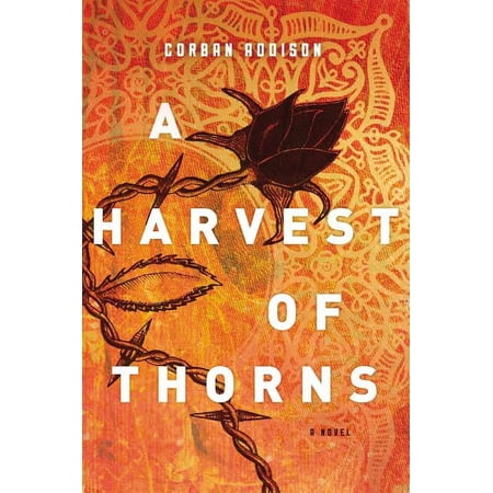A Harvest of Thorns, (Paperback)