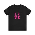 thumbnail image 2 of Love Pink Color Fight Breast Cancer Unisex Jersey Short Sleeve T-shirt, 2 of 12