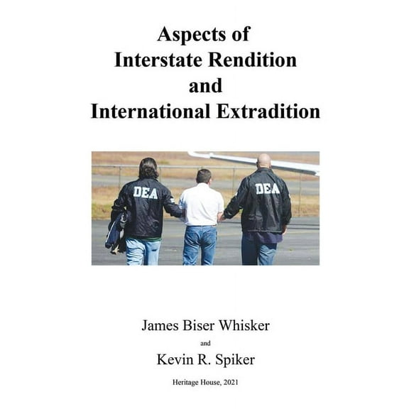 Aspects of Interstate Rendition and International Extradition (Paperback)