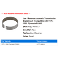 thumbnail image 2 of Low / Reverse Automatic Transmission Brake Band - Compatible with 1975 - 1980 Plymouth PB300 1976 1977 1978 1979, 2 of 2