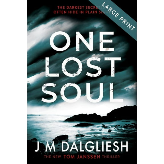 Hidden Norfolk One Lost Soul (Large Print), Book 1, (Paperback)