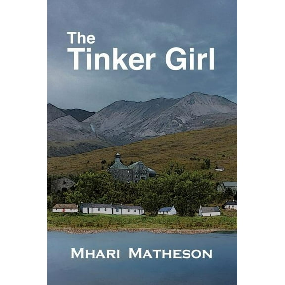 The Tinker Girl (Paperback)