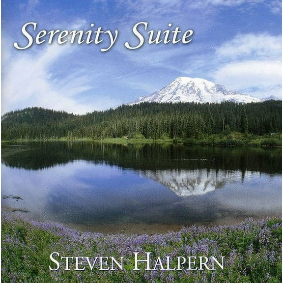 Steven Halpern - Serenity Suite: Music & Nature - Music & Performance - CD