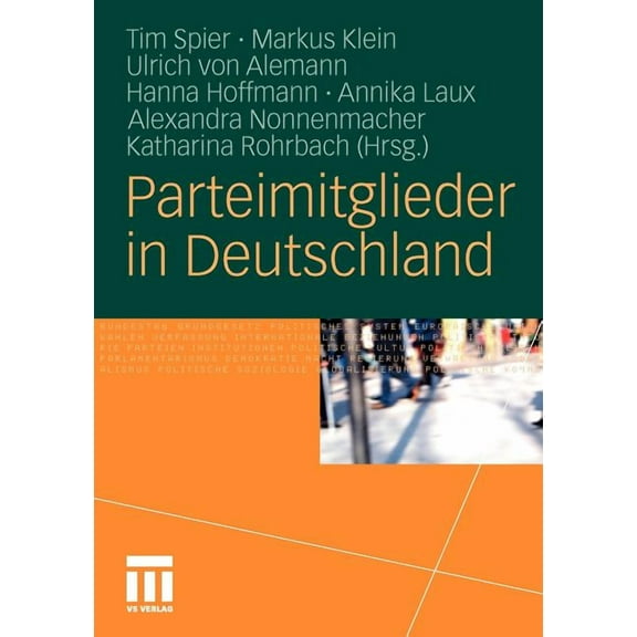 Parteimitglieder in Deutschland, (Paperback)