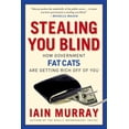 thumbnail image 2 of Pre-Owned Stealing You Blind: How Government Fat Cats Are Getting Rich Off of You (Hardcover) 1596981539 9781596981539, 2 of 2