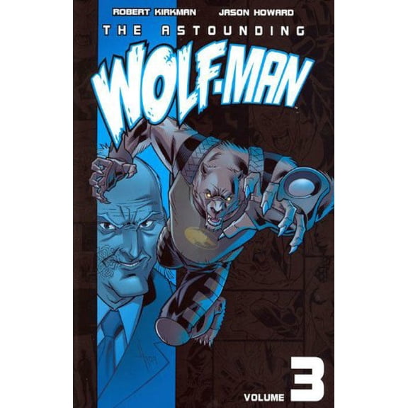 Astounding Wolf-Man Volume 3