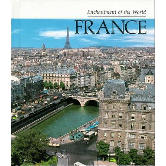Pre-Owned France (Enchantment of the World) (Unknown) 0516027611 9780516027616