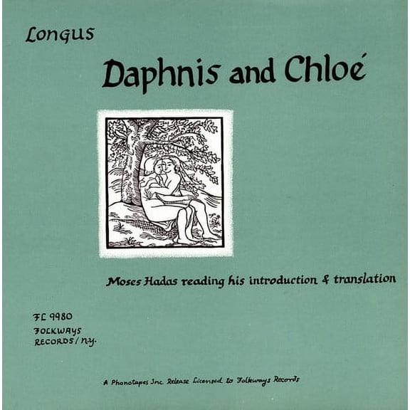 Longus - Daphnis and Chloe: Moses Hadas