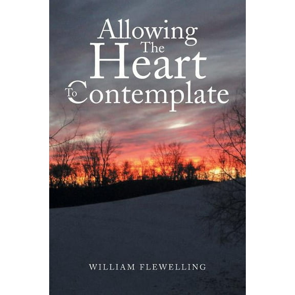 Allowing the Heart to Contemplate (Paperback)