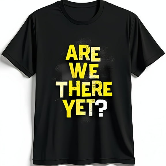 Vintage Black T-Shirt with 'Are We There Yet?' Graphic Print
