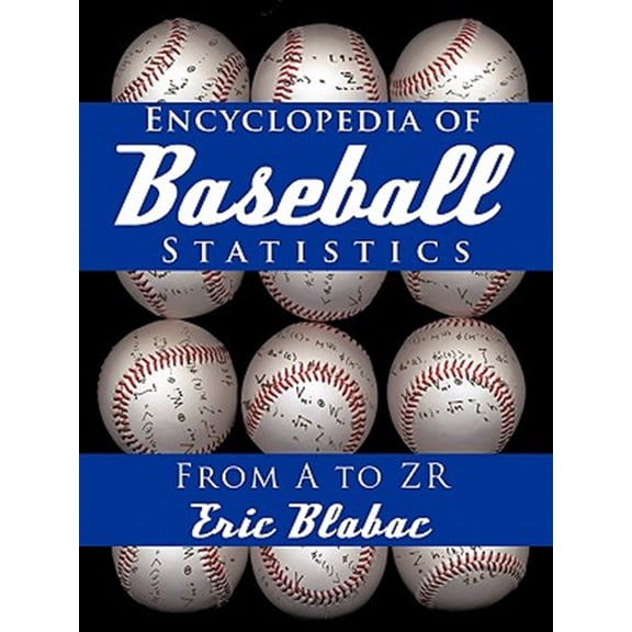 Pre-Owned Encyclopedia of Baseball Statistics: From A to Zr Paperback