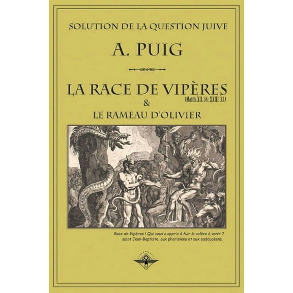 La race de vipères et le rameau d'olivier, (Paperback)
