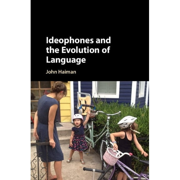 Ideophones and the Evolution of Language, (Hardcover)
