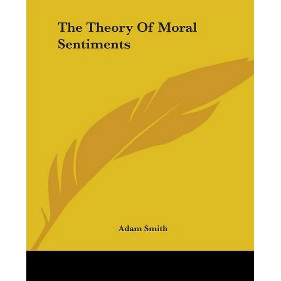 The Theory Of Moral Sentiments (Paperback)