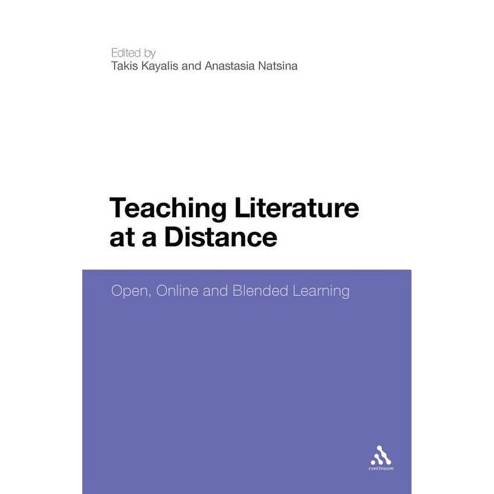 Teaching Literature at a Distance: Open Online and Blended Learning (Paperback)