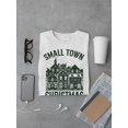 thumbnail image 3 of Small Town Christmas Cozy Holiday T-shirt Men's, 3 of 4