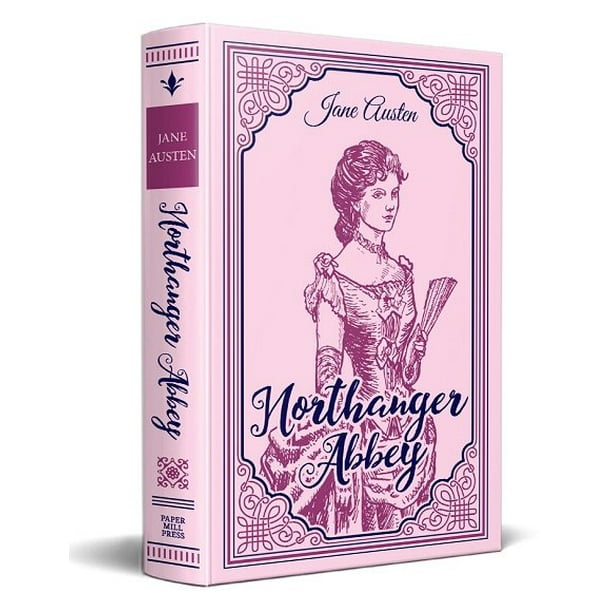 Northanger Abbey (Paper Mill Press Classics)