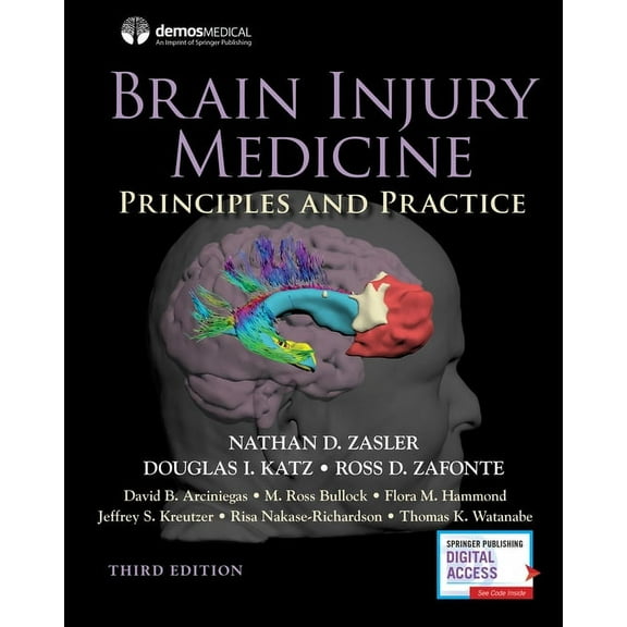 Brain Injury Medicine, Third Edition: Principles and Practice, (Hardcover)