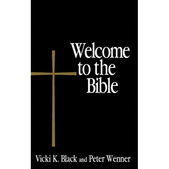 Pre-Owned Welcome to the Bible (Paperback) 0819222364 9780819222367