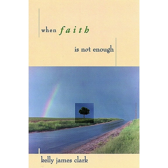 When Faith Is Not Enough, (Paperback)