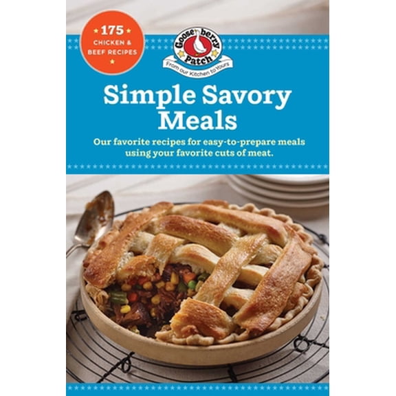 Pre-Owned Simple Savory Meals: 175 Chicken & Beef Recipes (Paperback) 1620933144 9781620933145