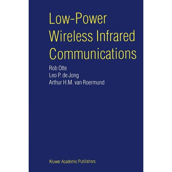 Low-Power Wireless Infrared Communications, (Paperback)