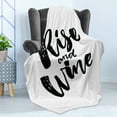 thumbnail image 4 of Funny Words Soft Flannel Fleece Blanket, Rise and Wine Brush Calligraphy Words Humorous Saying Drink Motivation Fun, Cozy Plush for Indoor and Outdoor Use, 70" x 90", Black and White, by Ambesonne, 4 of 5
