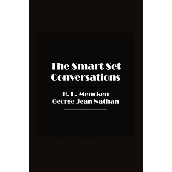 The Smart Set Conversations, (Paperback)