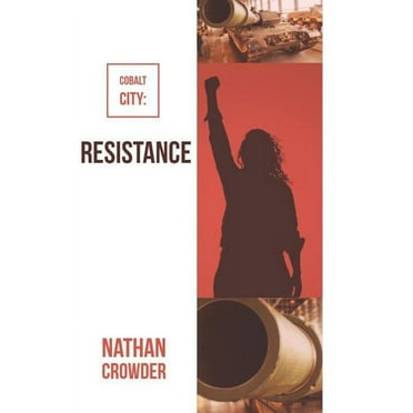 Cobalt City : Resistance (Paperback)