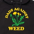 thumbnail image 3 of Instant Message - Dads Against Weed - Men's Pullover Hooded Fleece Sweatshirt, 3 of 7