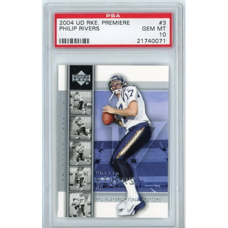 

Graded 2004 Upper Deck UD Premiere Philip Rivers #3 Rookie RC Football Card PSA 10 Gem Mint