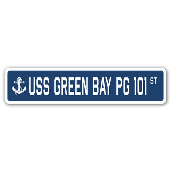 USS GREEN BAY PG 101 Street Sign us navy ship veteran sailor gift