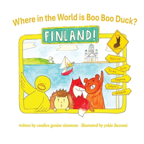 Where in the World is Boo Boo Duck? FINLAND!, (Paperback)