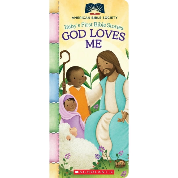 God Loves Me (Baby's First Bible Stories)