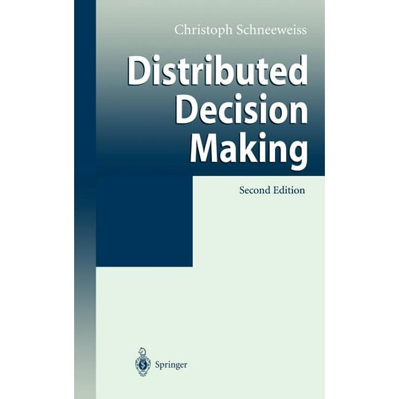 Distributed Decision Making, (Hardcover)
