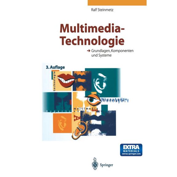 Multimedia-Technologie: Grundlagen, Komponenten Und Systeme, (Hardcover)