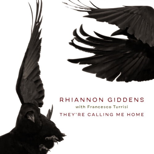 Rhiannon Giddens - They're Calling Me Home - Music & Performance - CD