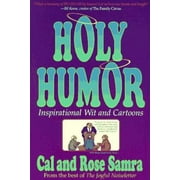 Holy Humor: A Book of Inspirational Wit and Cartoons [Paperback - Used]