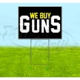 thumbnail image 1 of We Buy Guns (18"" X 24"") Yard Sign, Includes Metal Step Stake, 1 of 4