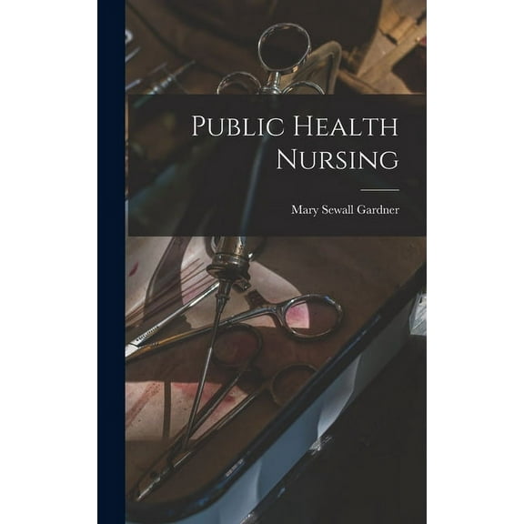 Public Health Nursing (Hardcover)
