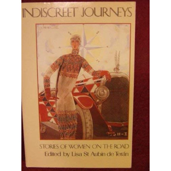 Pre-Owned Indiscreet Journeys: Stories of Women on the Road (Paperback) 0571129234 9780571129232