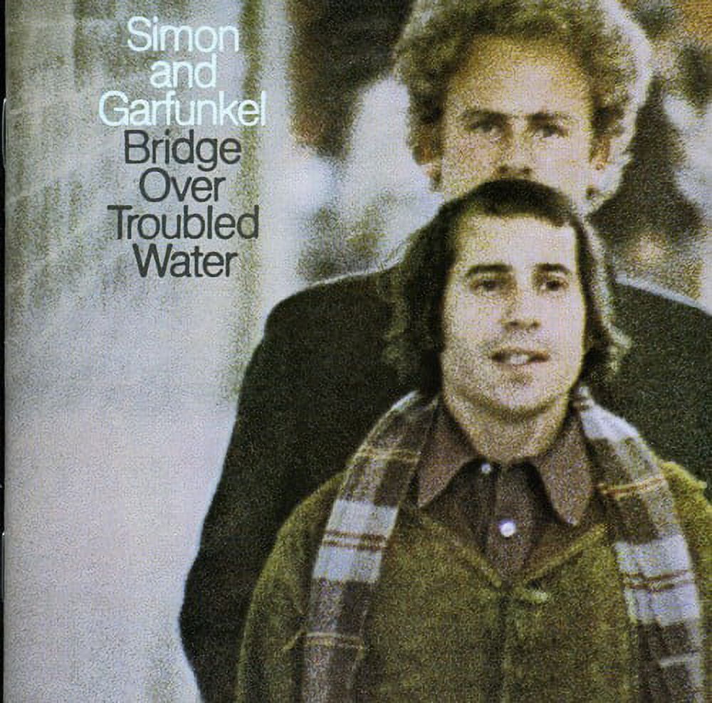 Simon & Garfunkel - Bridge Over Troubled Water - Music