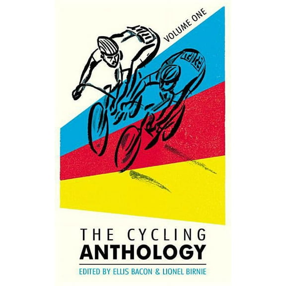 The Cycling Anthology: Volume One (Paperback)