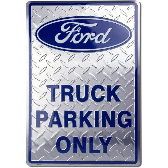 Ford Truck Parking Sign